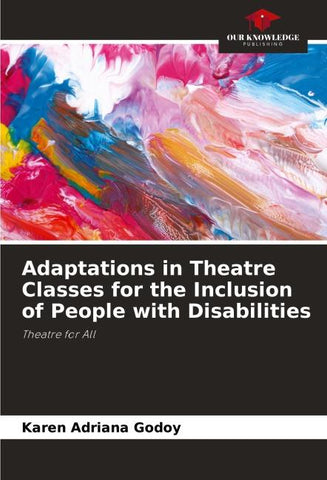 Adaptations in Theatre Classes for the Inclusion of People with Disabilities
