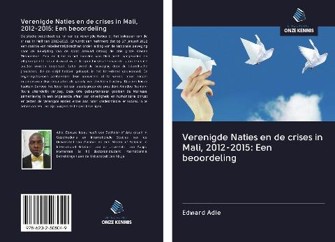 Verenigde Naties en de crises in Mali, 2012-2015: Een beoordeling