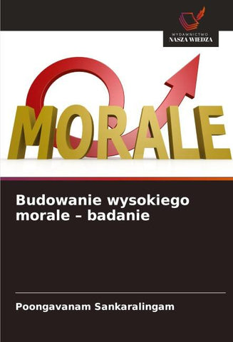 Budowanie wysokiego morale - badanie