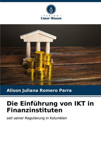 Die Einführung von IKT in Finanzinstituten