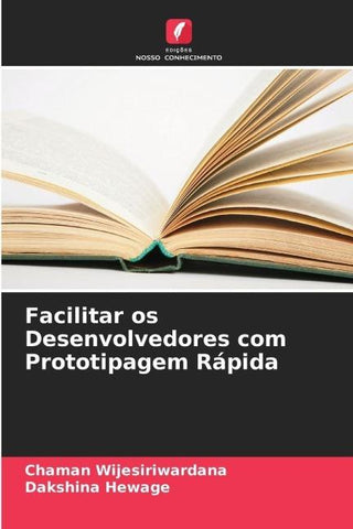Facilitar os Desenvolvedores com Prototipagem Rápida