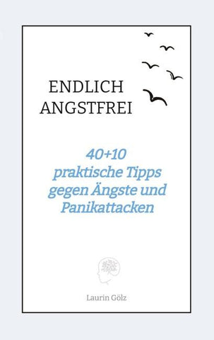 ENDLICH ANGSTFREI