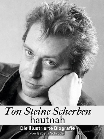 Ton Steine Scherben hautnah