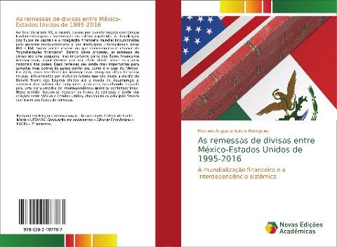 As remessas de divisas entre México-Estados Unidos de 1995-2016