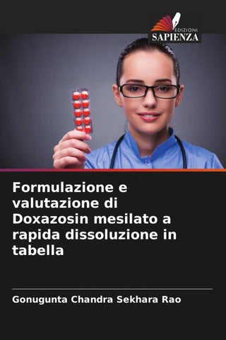 Formulazione e valutazione di Doxazosin mesilato a rapida dissoluzione in tabella