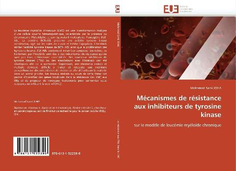 Mécanismes de résistance aux inhibiteurs de tyrosine kinase
