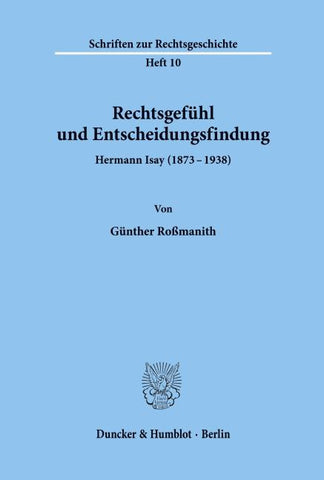 Rechtsgefühl und Entscheidungsfindung.