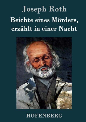 Beichte eines Mörders, erzählt in einer Nacht