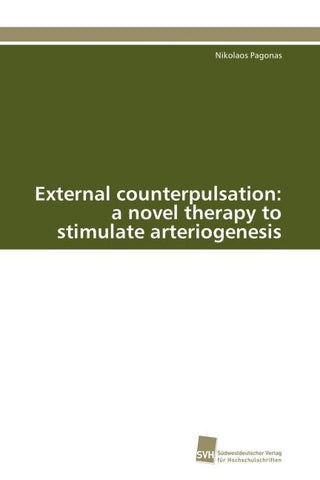 External counterpulsation: a novel therapy to stimulate arteriogenesis