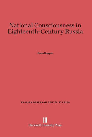 National Consciousness in Eighteenth-Century Russia