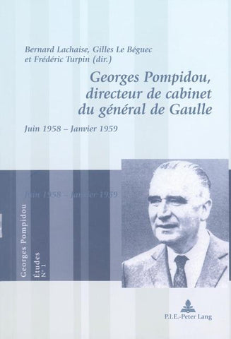 Georges Pompidou, directeur de cabinet du général de Gaulle