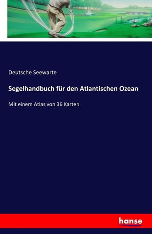 Segelhandbuch für den Atlantischen Ozean