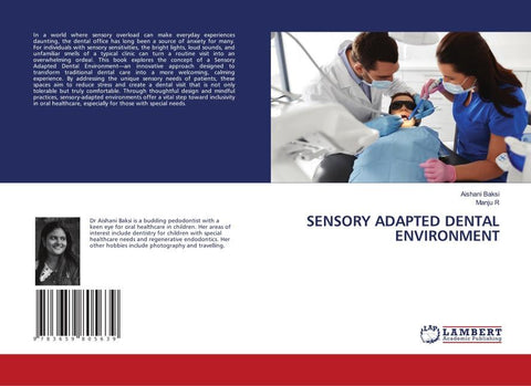 SENSORY ADAPTED DENTAL ENVIRONMENT