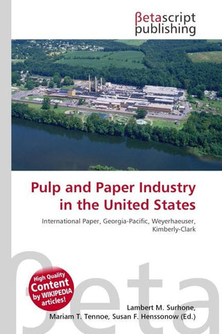 Pulp and Paper Industry in the United States