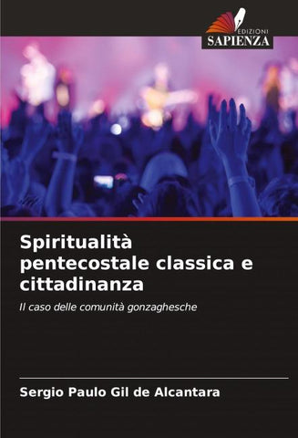 Spiritualità pentecostale classica e cittadinanza
