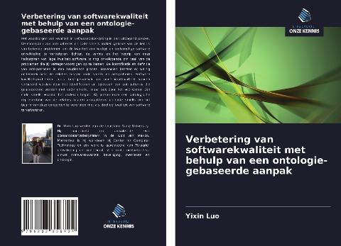Verbetering van softwarekwaliteit met behulp van een ontologie-gebaseerde aanpak