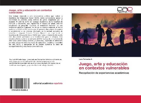 Juego, arte y educación en contextos vulnerables