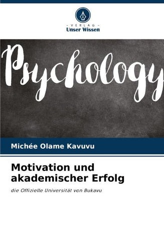 Motivation und akademischer Erfolg