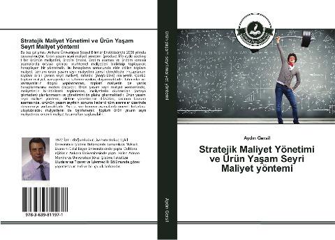 Stratejik Maliyet Yönetimi ve Ürün Ya¿am Seyri Maliyet yöntemi