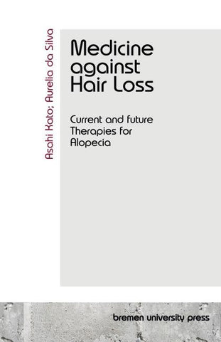Medicine against Hair Loss