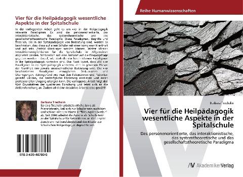 Vier für die Heilpädagogik wesentliche Aspekte in der Spitalschule