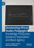 Decolonizing African Studies Pedagogies
