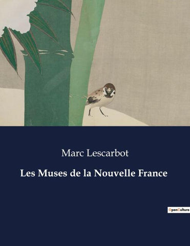 Les Muses de la Nouvelle France