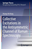 Collective Excitations in the Antisymmetric Channel of Raman Spectroscopy