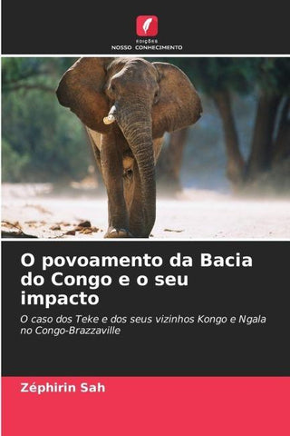O povoamento da Bacia do Congo e o seu impacto