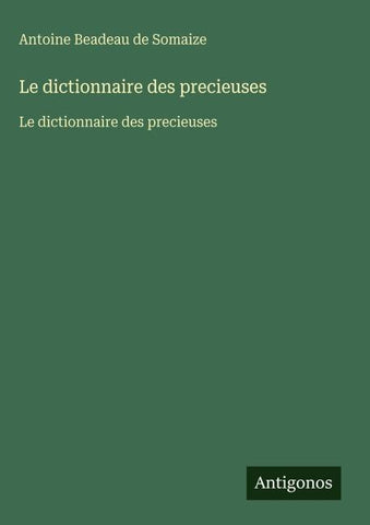 Le dictionnaire des precieuses