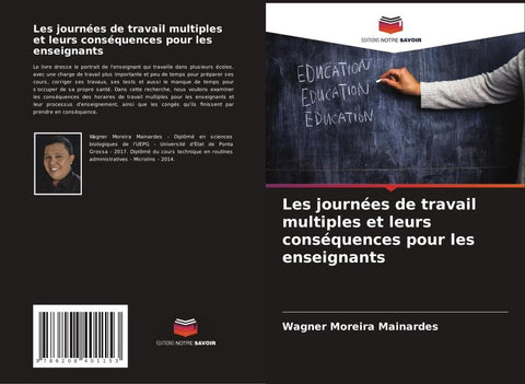 Les journées de travail multiples et leurs conséquences pour les enseignants