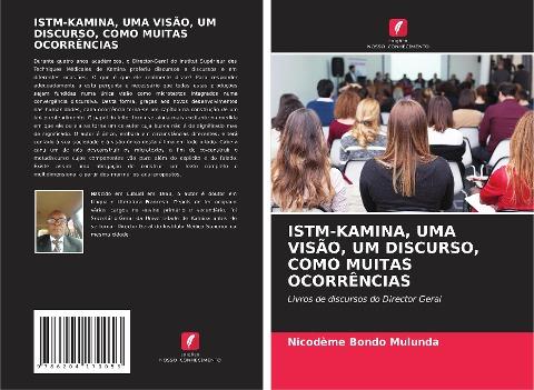 ISTM-KAMINA, UMA VISÃO, UM DISCURSO, COMO MUITAS OCORRÊNCIAS