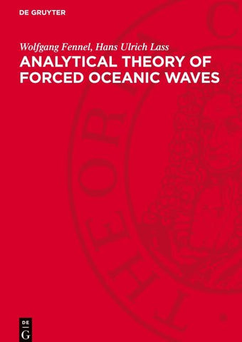 Analytical Theory of Forced Oceanic Waves