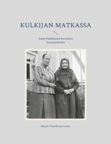 Kulkijan matkassa