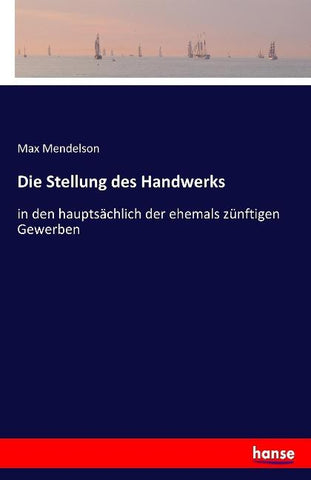 Die Stellung des Handwerks