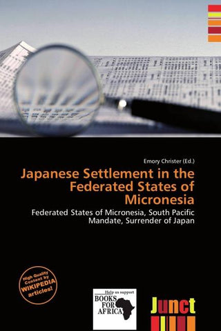 Japanese Settlement in the Federated States of Micronesia