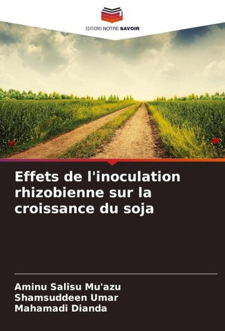 Effets de l'inoculation rhizobienne sur la croissance du soja