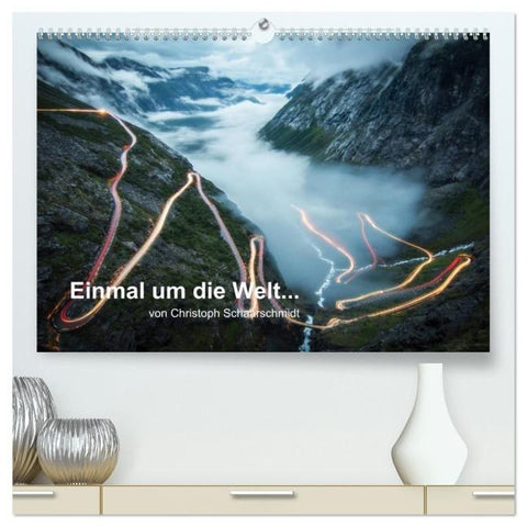 Einmal um die Welt... (hochwertiger Premium Wandkalender 2026 DIN A2 quer), Kunstdruck in Hochglanz