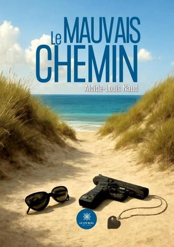 Le mauvais chemin