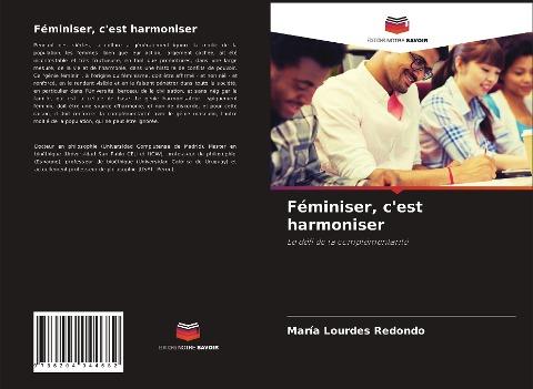 Féminiser, c'est harmoniser