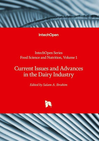Current Issues and Advances in the Dairy Industry