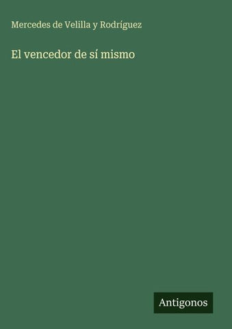 El vencedor de sí mismo