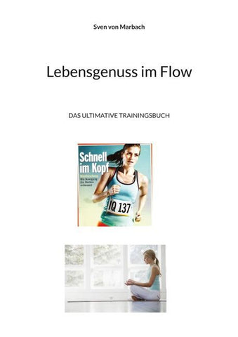 Lebensgenuss im Flow