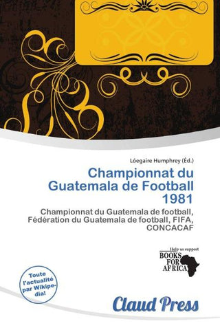 Championnat du Guatemala de Football 1981