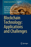 Blockchain Technology: Applications and Challenges