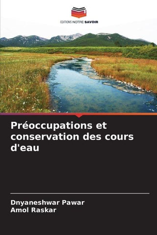 Préoccupations et conservation des cours d'eau