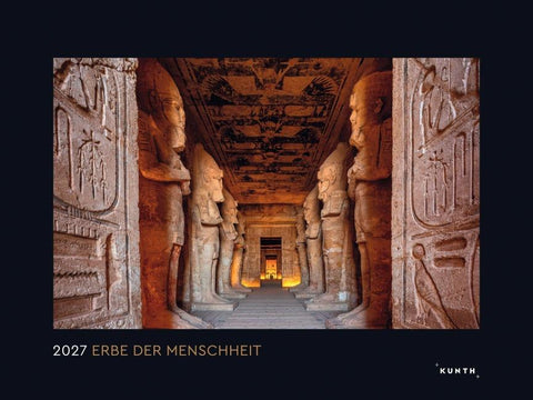 Erbe der Menschheit - KUNTH Wandkalender 2027