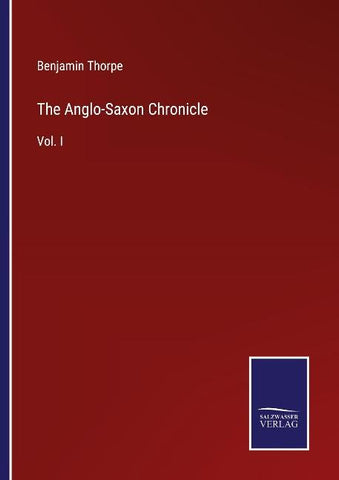 The Anglo-Saxon Chronicle