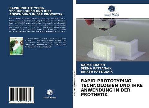 RAPID-PROTOTYPING-TECHNOLOGIEN UND IHRE ANWENDUNG IN DER PROTHETIK