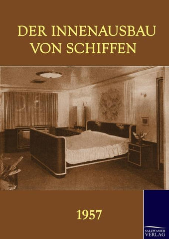 Der Innenausbau von Schiffen (1957)